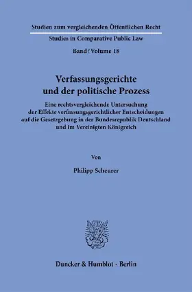 Verfassungsgerichte und der politische Prozess