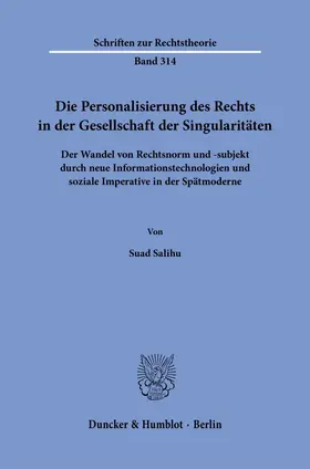 Die Personalisierung des Rechts in der Gesellschaft der Singularitäten