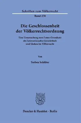Die Geschlossenheit der Völkerrechtsordnung