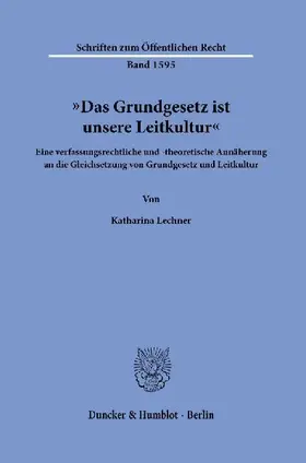 "Das Grundgesetz ist unsere Leitkultur"