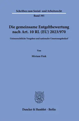 Die gemeinsame Entgeltbewertung nach Art. 10 RL (EU) 2023-970