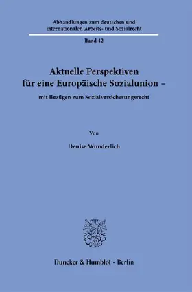 Aktuelle Perspektiven für eine Europäische Sozialunion -