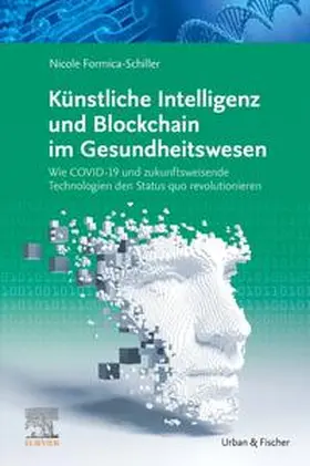 Künstliche Intelligenz und Blockchain im Gesundheitswesen