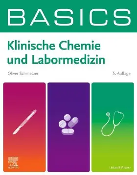 BASICS Klinische Chemie und Labormedizin