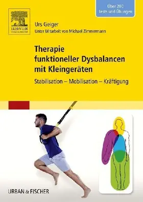 Therapie funktioneller Dysbalancen mit Kleingeräten