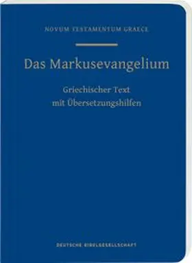 Das Markusevangelium