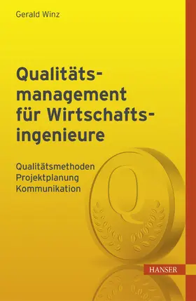 Qualitätsmanagement für Wirtschaftsingenieure