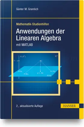 Anwendungen der Linearen Algebra