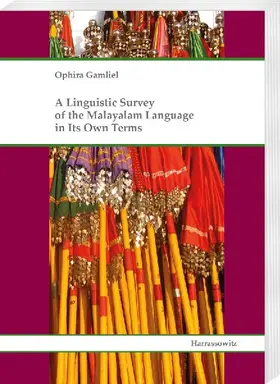 A Linguistic Survey of the Malayalam Language in Its Own Terms