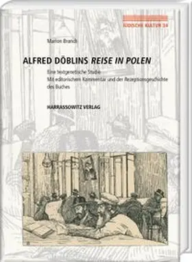 Alfred Döblins <i>Reise in Polen</i>