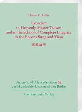 Exorcism in Heavenly Master Taoism and in the School of Complete Integrity in the Epochs Sung and Yüan. 道教法術