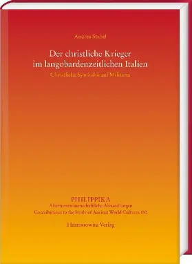 Der christliche Krieger im langobardenzeitlichen Italien