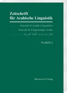 Zeitschrift für Arabische Linguistik 79 (2025) 2