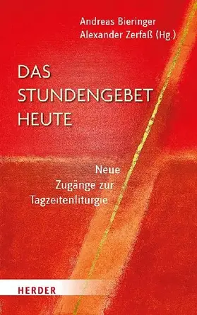 Das Stundengebet heute