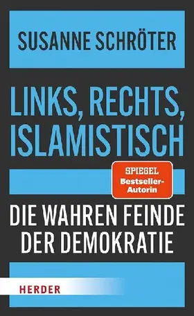 Links, rechts, islamistisch