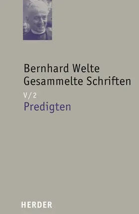 Bernhard Welte Gesammelte Schriften