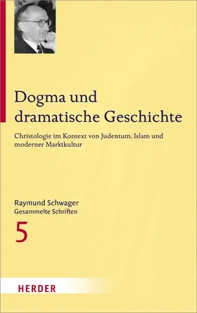 Dogma und dramatische Geschichte