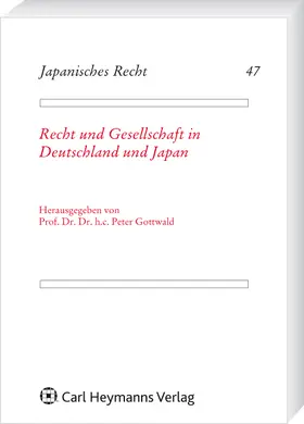 Recht und Gesellschaft in Deutschland und Japan