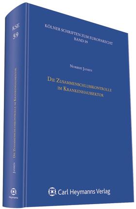 Die Zusammenschlusskontrolle im Krankenhaussektor