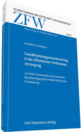 Gewährleistungsverantwortung in der öffentlichen Trinkwasserversorgung