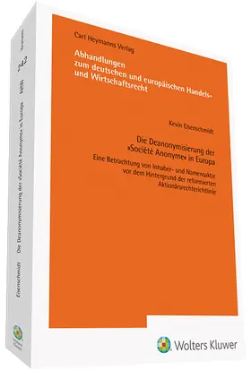 Die Deanonymisierung der "Société Anonyme" in Europa (AHW 242)