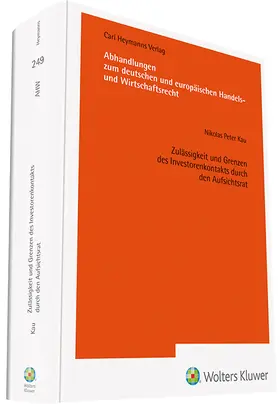 Zulässigkeit und Grenzen des Investorenkontakts durch den Aufsichtsrat (AHW 249)