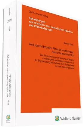 Vom kontrollierenden Aktionär unabhängige Aufsichtsratsmitglieder (AHW 245)