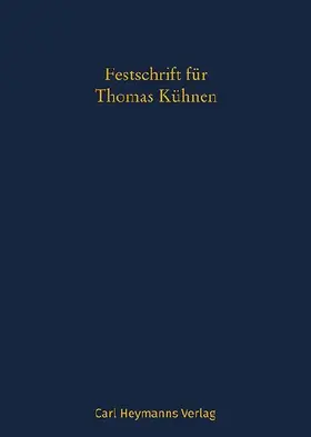 Festschrift für Thomas Kühnen