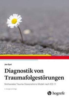 Gysi, J: Diagnostik von Traumafolgestörungen