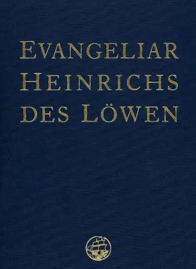 Das Evangeliar Heinrichs des Löwen
