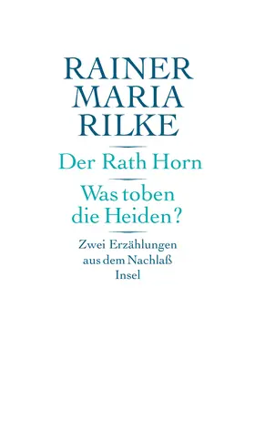 Der Rath Horn. Was toben die Heiden?