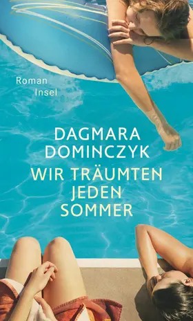 Wir träumten jeden Sommer