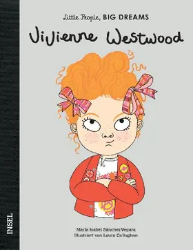 Vivienne Westwood - Little People, BIG DREAMS (Deutsche Ausgabe)