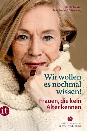 Wir wollen es nochmal wissen!