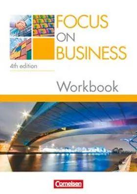 Focus on Business - Englisch für berufliche Schulen - 4th edition - B1/B2