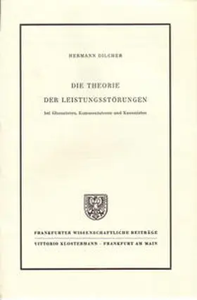 Die Theorie der Leistungsstörungen bei Glossatoren, Kommentatoren und Kanonisten