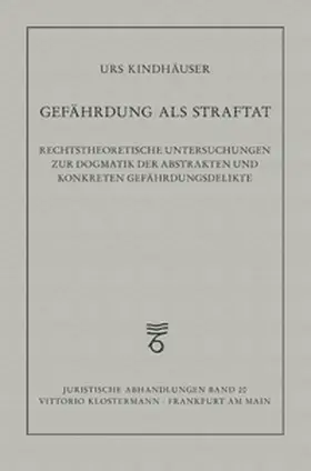 Gefährdung als Straftat