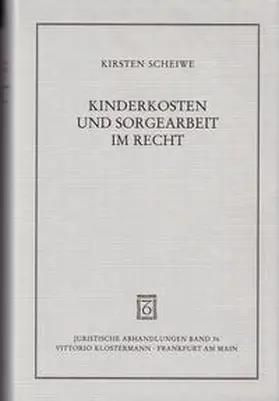 Kinderkosten und Sorgearbeit im Recht