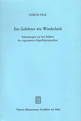 Ein Gelehrter wie Windscheid