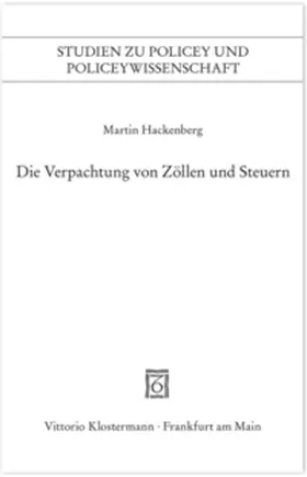 Die Verpachtung von Zöllen und Steuern