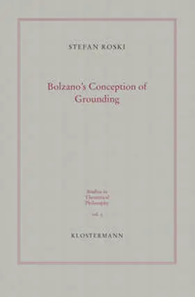 Bolzano´s Conception of Grounding