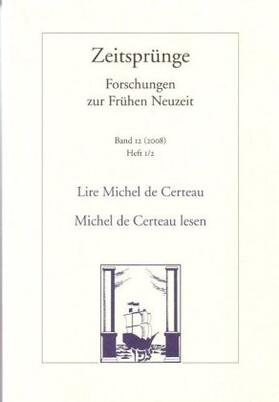 Michel de Certeau lesen. Lire Michel de Certeau