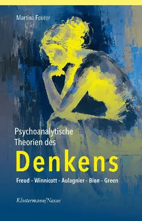 Psychoanalytische Theorien des Denkens
