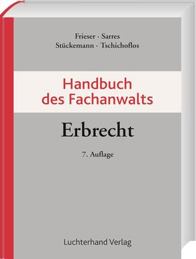 Handbuch des Fachanwalts Erbrecht