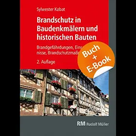 Brandschutz in Baudenkmälern und historischen Bauten - mit E-Book