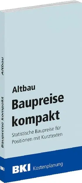BKI Baupreise kompakt Altbau 2026