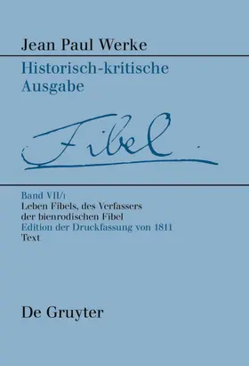Leben Fibels, des Verfassers der Bienrodischen Fibel, 1