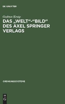 Das "Welt"-"Bild" des Axel Springer Verlags