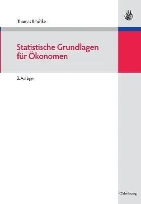 Statistische Grundlagen für Ökonomen