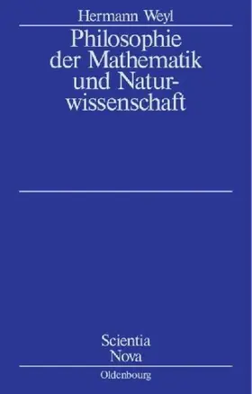 Philosophie der Mathematik und Naturwissenschaft